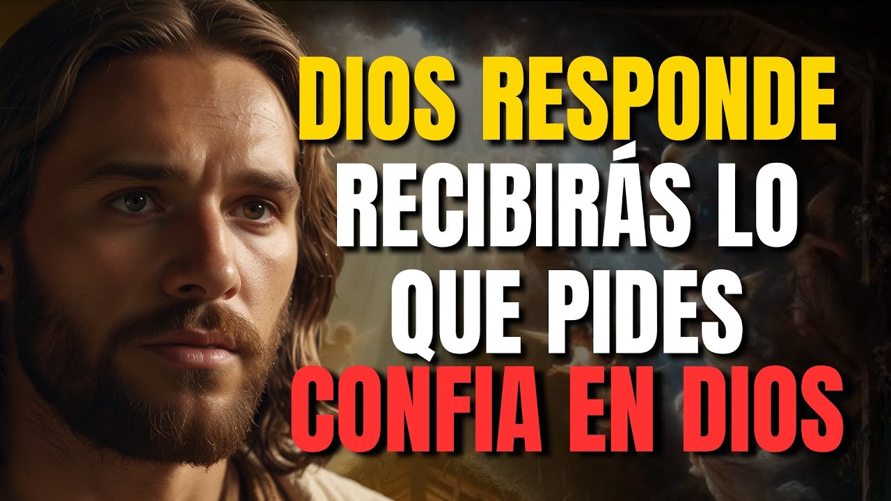 DIOS TE DICE HOY: TODO LO QUE PIDAS EN ORACIÓN TE SERÁ CONCEDIDO | JESÚS TE ENSEÑA EL PODER DE ORAR