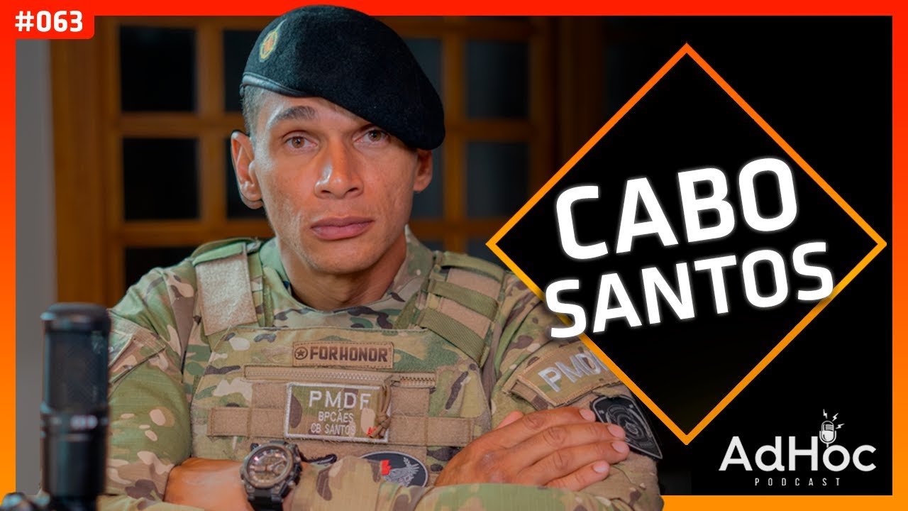 CABO SANTOS PMDF - AdHoc Podcast #063