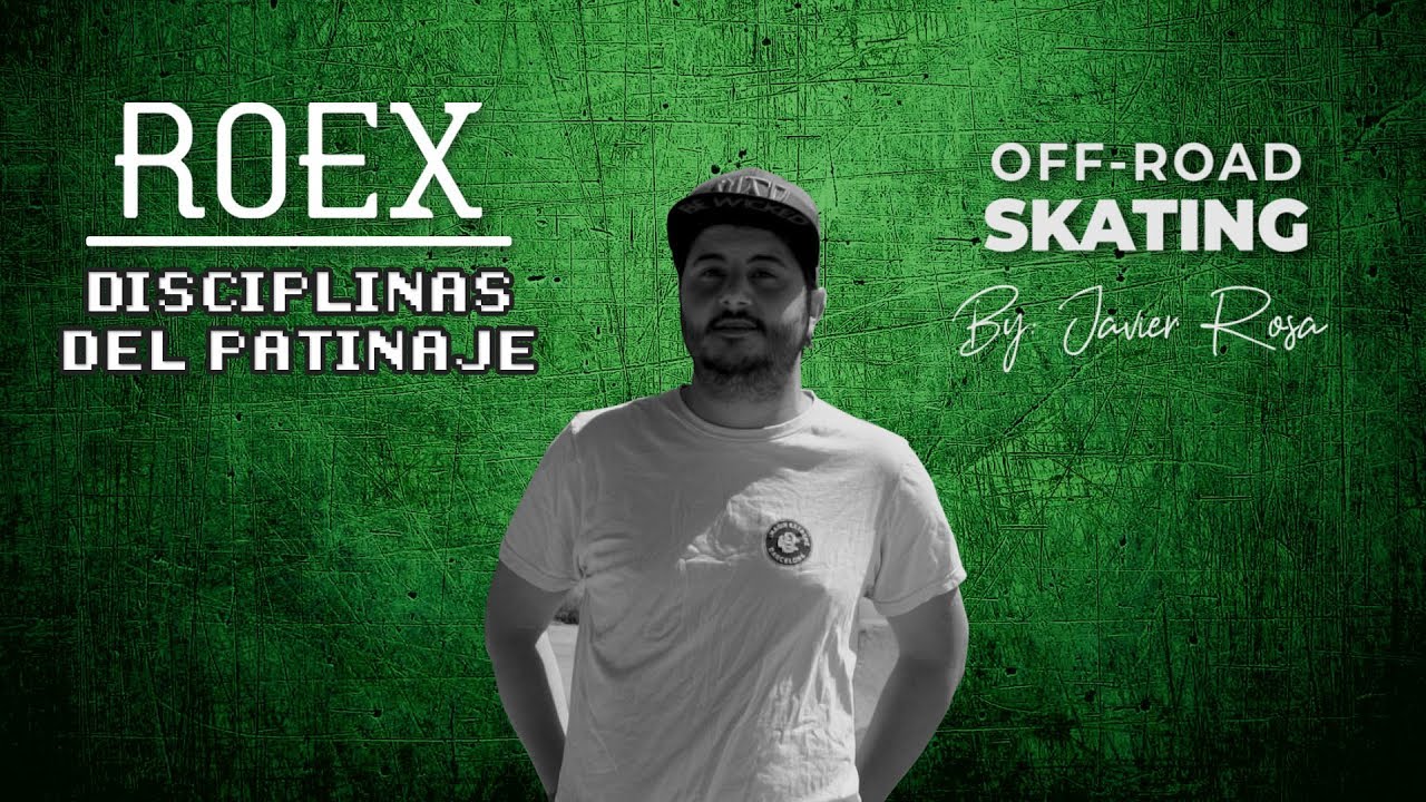 ROEX. Disciplinas del patinaje: Off-road