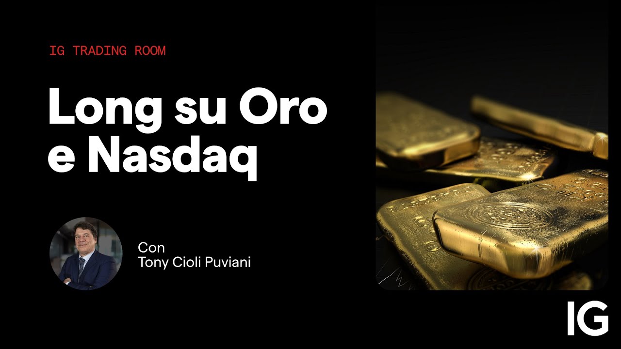 Long su Oro e Nasdaq  | IG Trading Room del 23.10.2023 con Tony Cioli Puviani