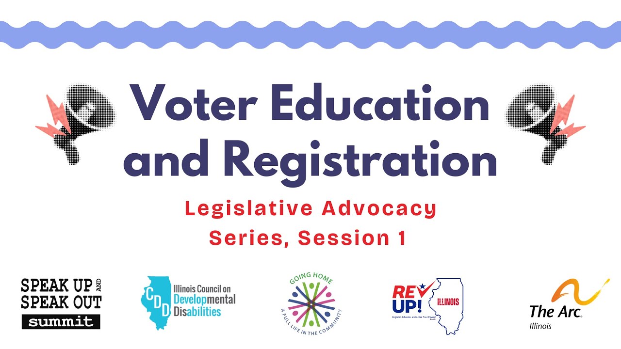 Legislative Advocacy Series, Session 1: Voter Education and Registration