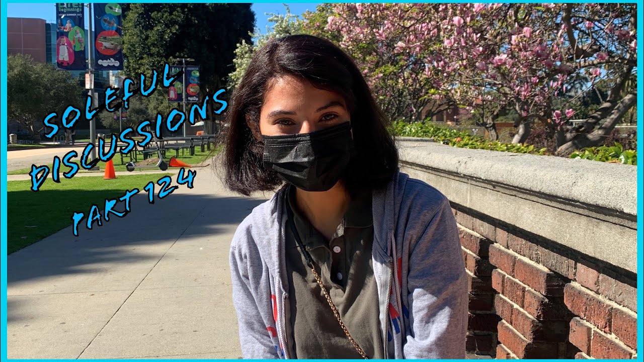 Soleful Discussions Part 124