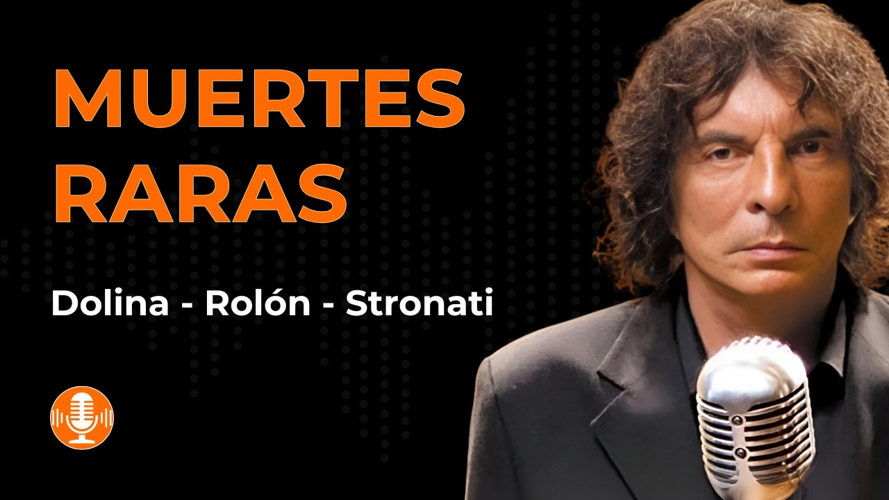 Muertes Extrañas en la Historia - Alejandro Dolina, Gabriel Rolón y Guillermo Stronati