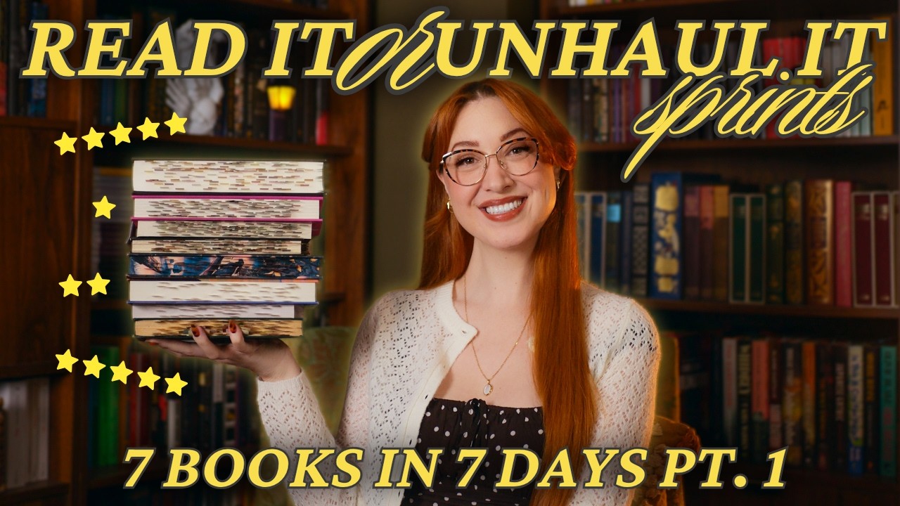 Reading 7 Books in 7 Days (again!) 📚 Read It or Unhaul It Sprint 2 (part 1)
