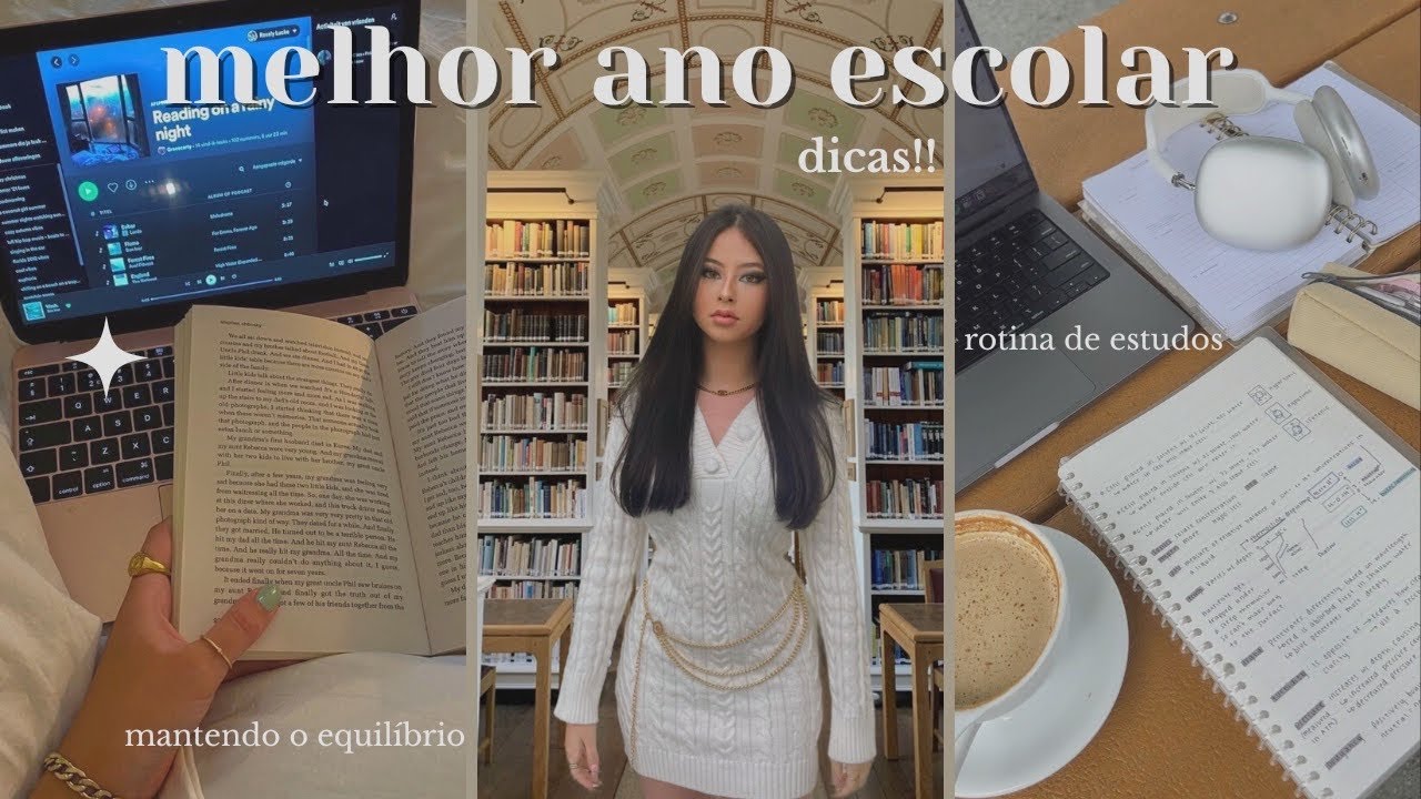 como ter seu melhor ano escolar: dicas, rotina de estudos, mantendo o equil&iacute;brio! 🤍☕️