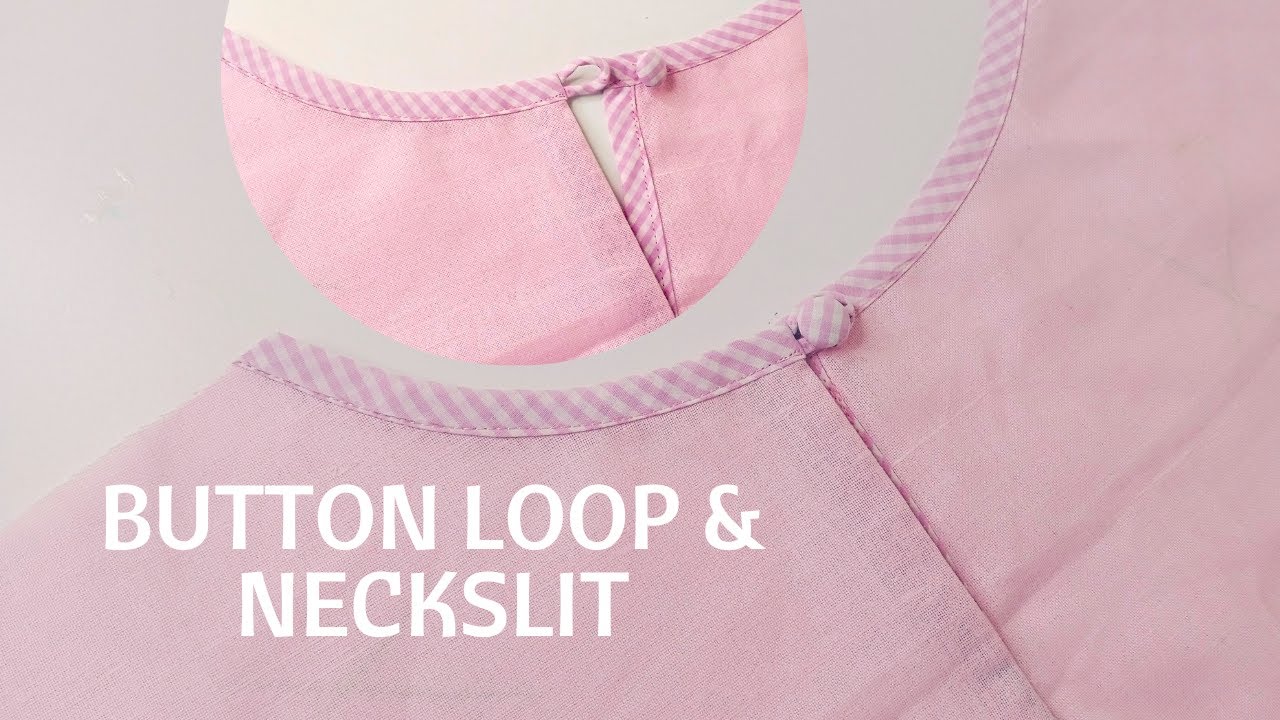 Button Loop & Neck Slit