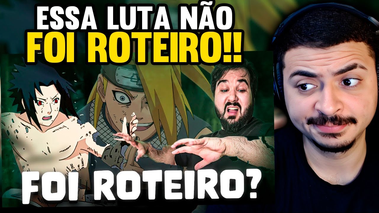 KAMUZ REAGE: SASUKE SÓ GANHOU PRO ANIME NÃO ACABAR | SASUKE VS. DEIDARA | ZÉ RENACHO