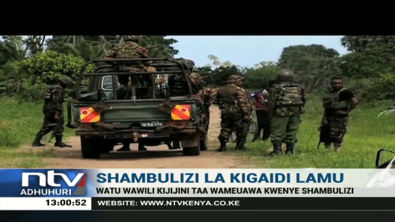 Lamu: Watu wawili wameuawa kwenye shambulizi la kigaidi