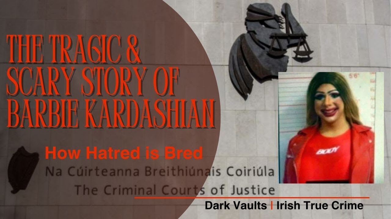 The child of a sadist, biological male in female prison BARBIE KARDASHIAN