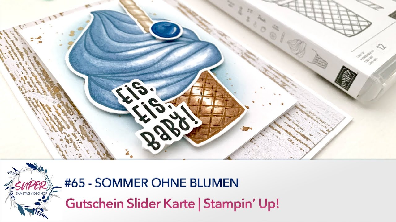 SUper Samstag Video Hop #65 -  Sommer ohne Blumen | Gutschein Slider Karte | Stampin‘ UP!