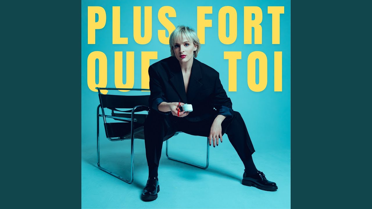 Plus fort que toi