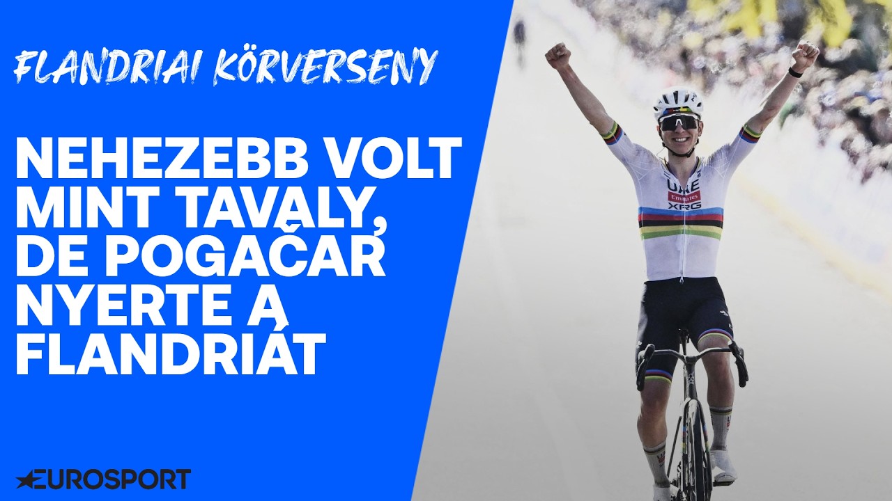 K&uuml;zdelmesebb volt mint tavaly, de megint Tadej Pogačar nyerte a Flandri&aacute;t