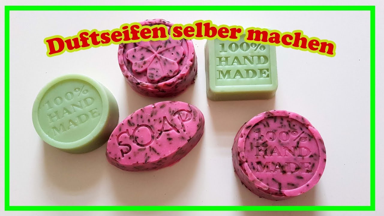 Selber NATURSEIFE herstellen  | 100% natürlich | Duftig