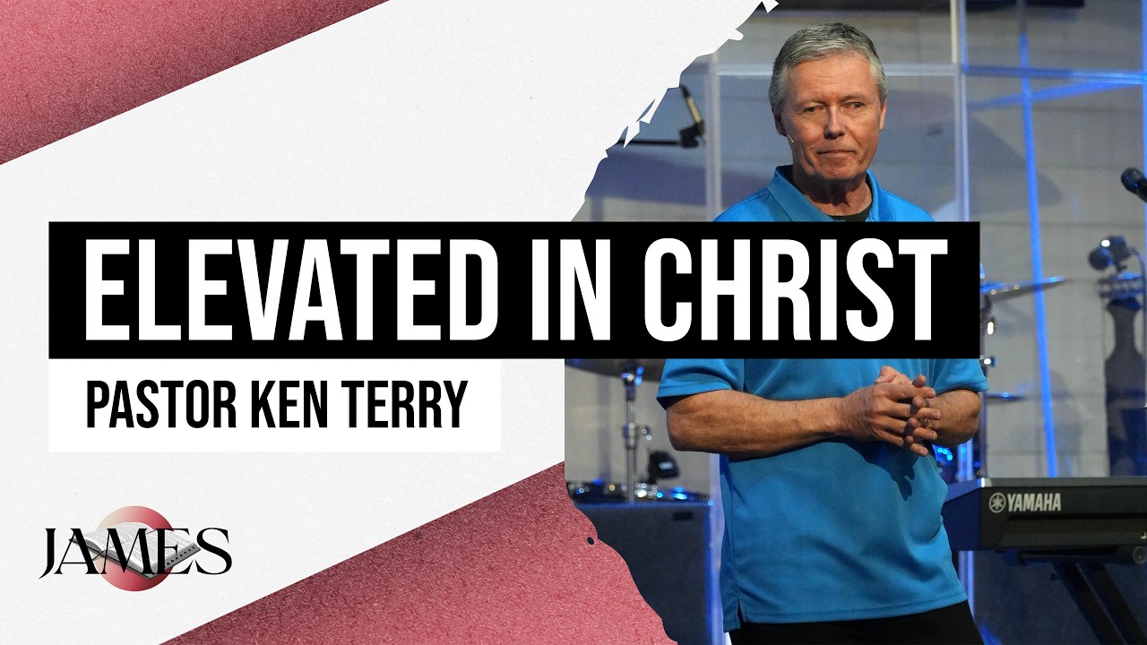 Elevated In Christ | February 22, 2026