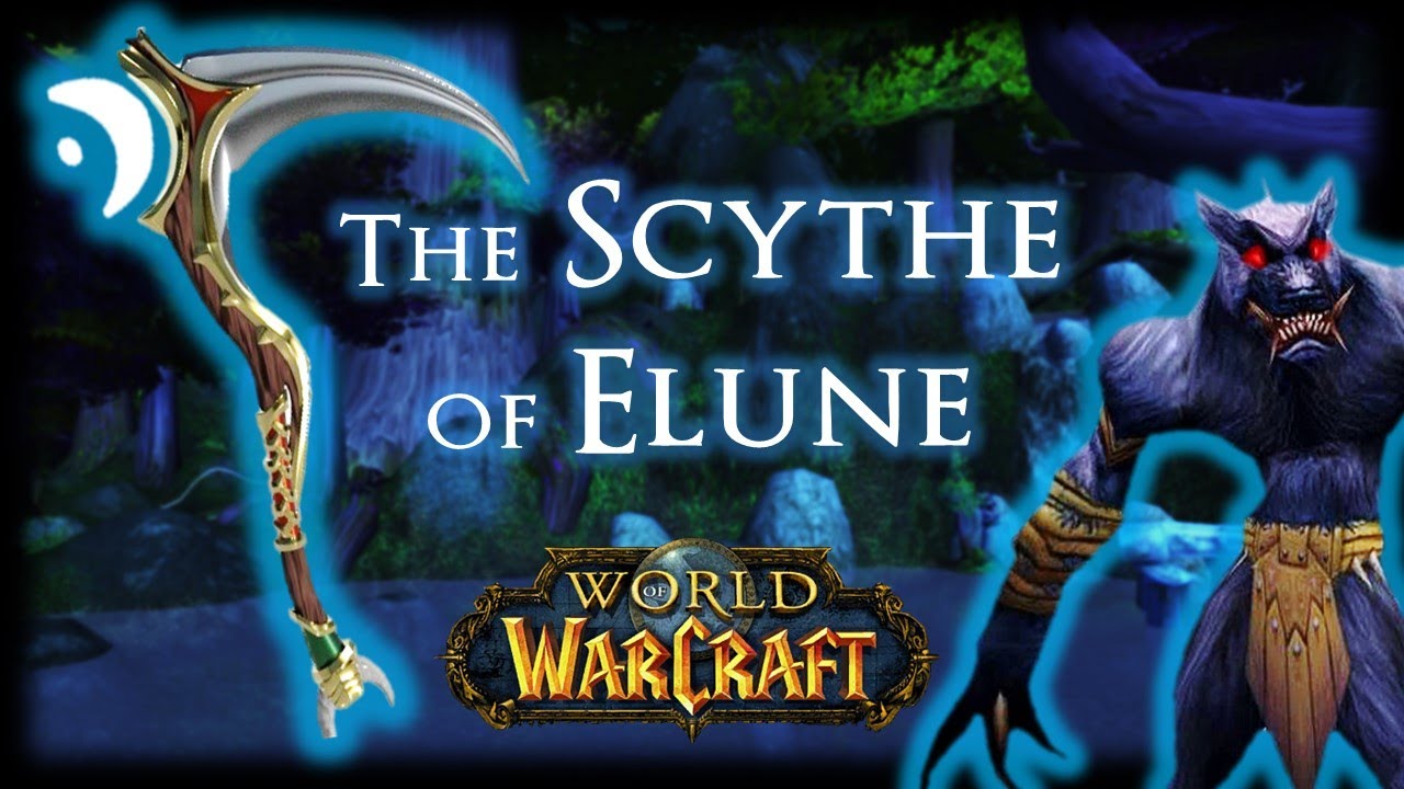 The Scythe of Elune (Deep Dive & Lore Theory) | World of Warcraft