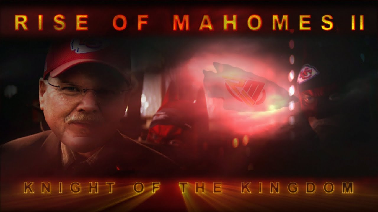 RISE OF MAHOMES II : KNIGHT of the KINGDOM