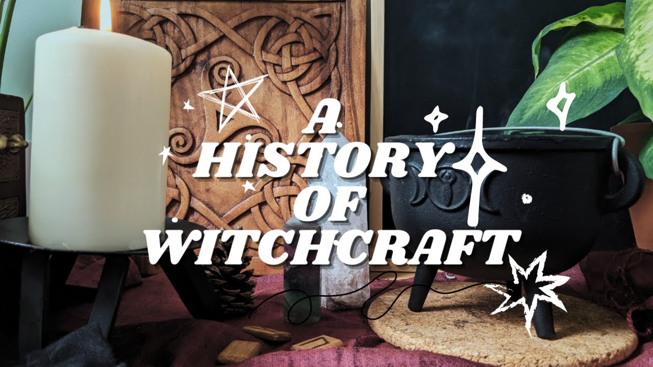 What is Witchcraft? | A Brief History of British Witchcraft