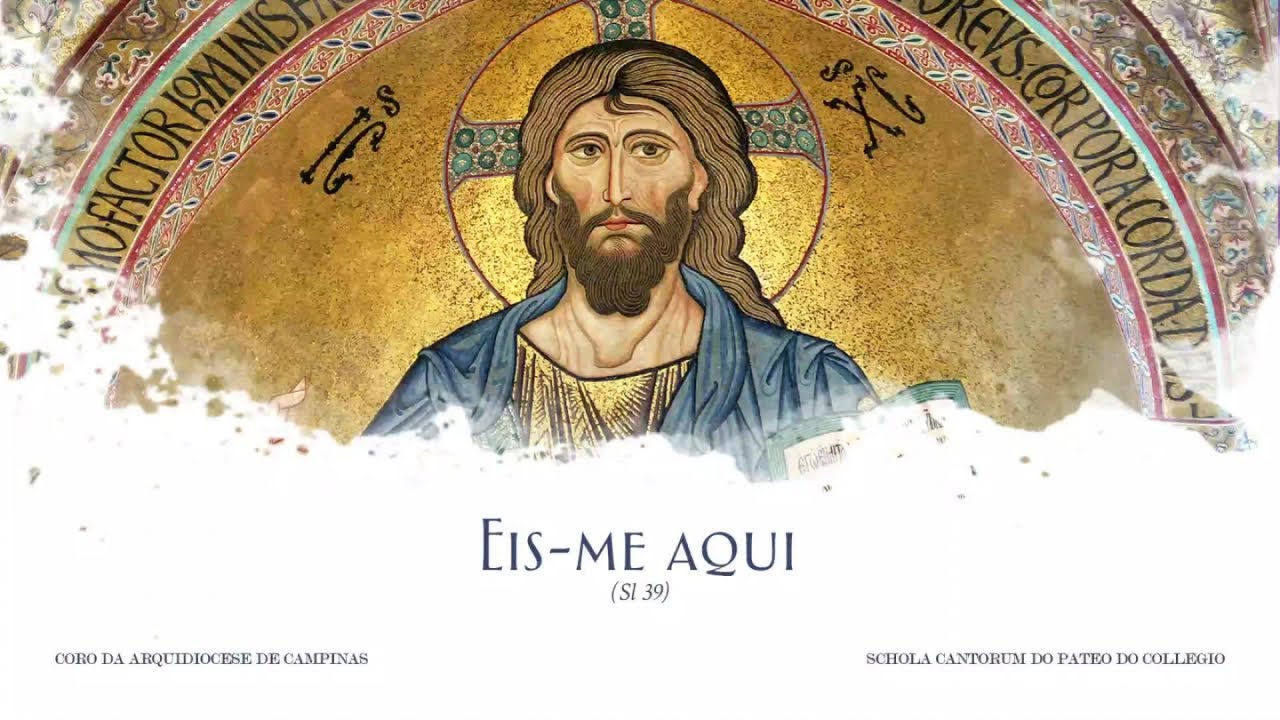 Coro da Arquidiocese de Campinas, Schola Cantorum do Pateo do Collegio - Eis-me aqui