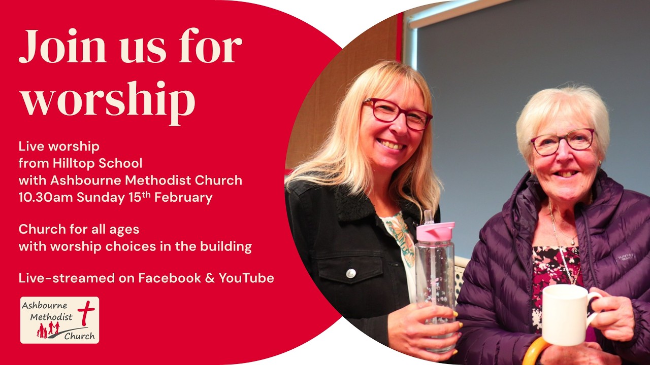 Sunday 15th February 10.30am Service live from Hilltop School