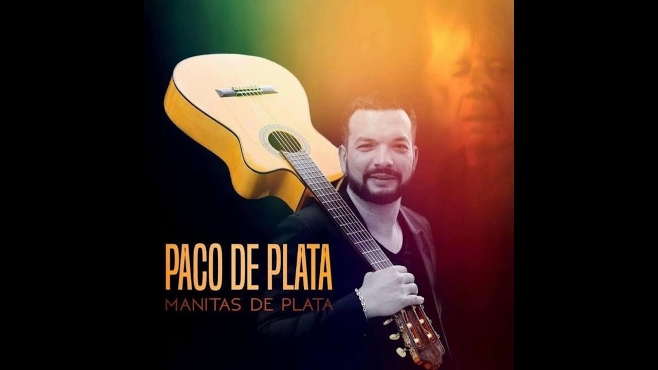 Paco De Plata - MANITAS DE PLATA (Audio officiel)