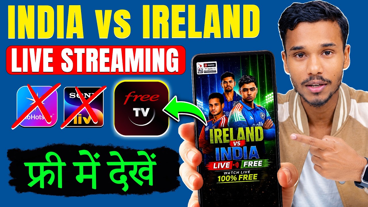 India vs Ireland 1st T20I Match Live FREE Me Kaise Dekhe | How to Watch India vs Ireland T20I Live