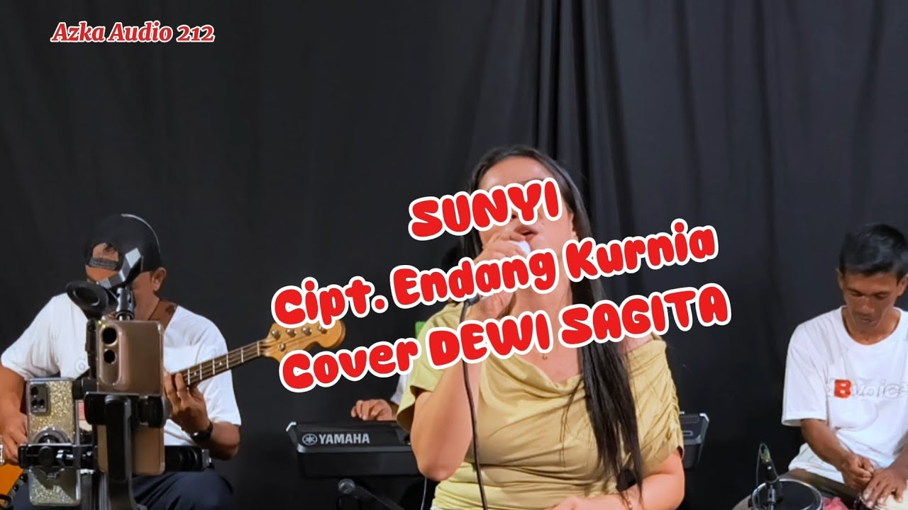 SUNYI Cipt. Endang Kurnia (Cover Lagu DEWI SAGITA)