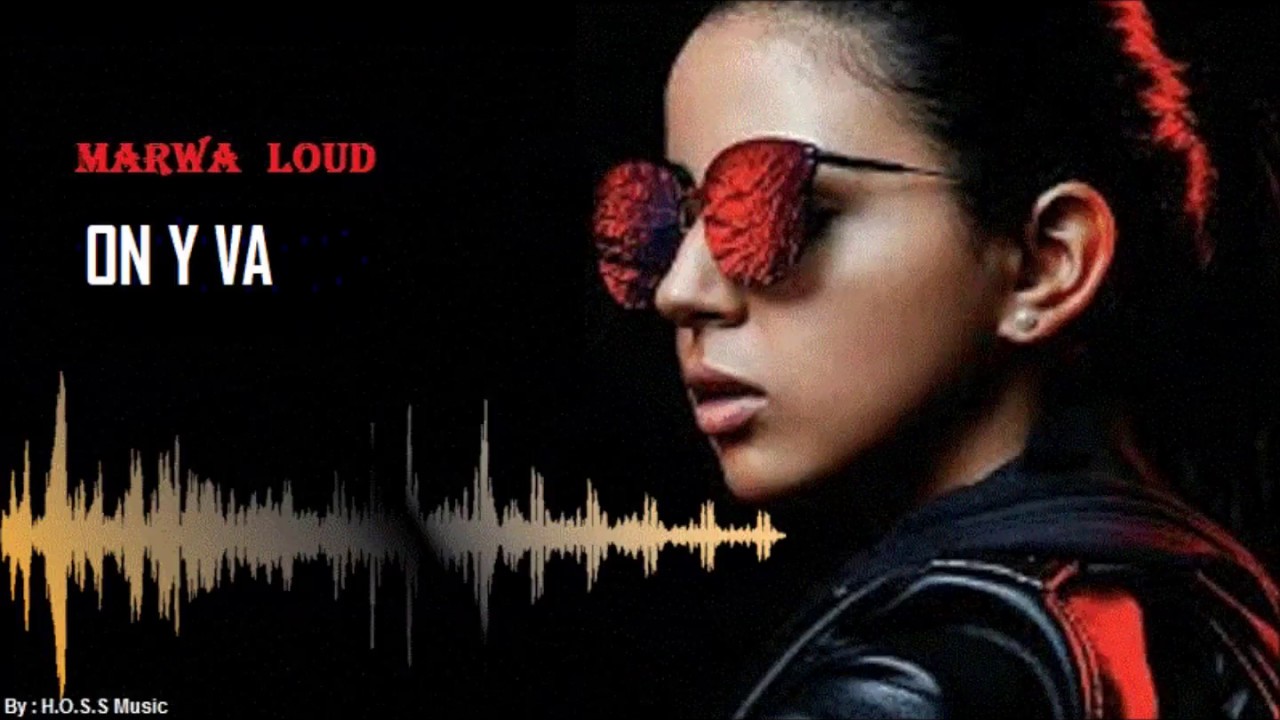 Marwa Loud - On y va