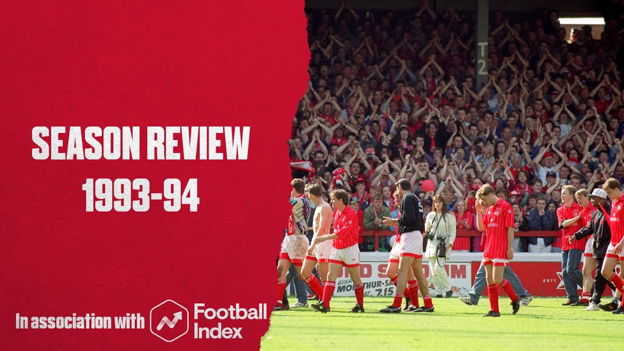Nottingham Forest 1993-94 Season Review