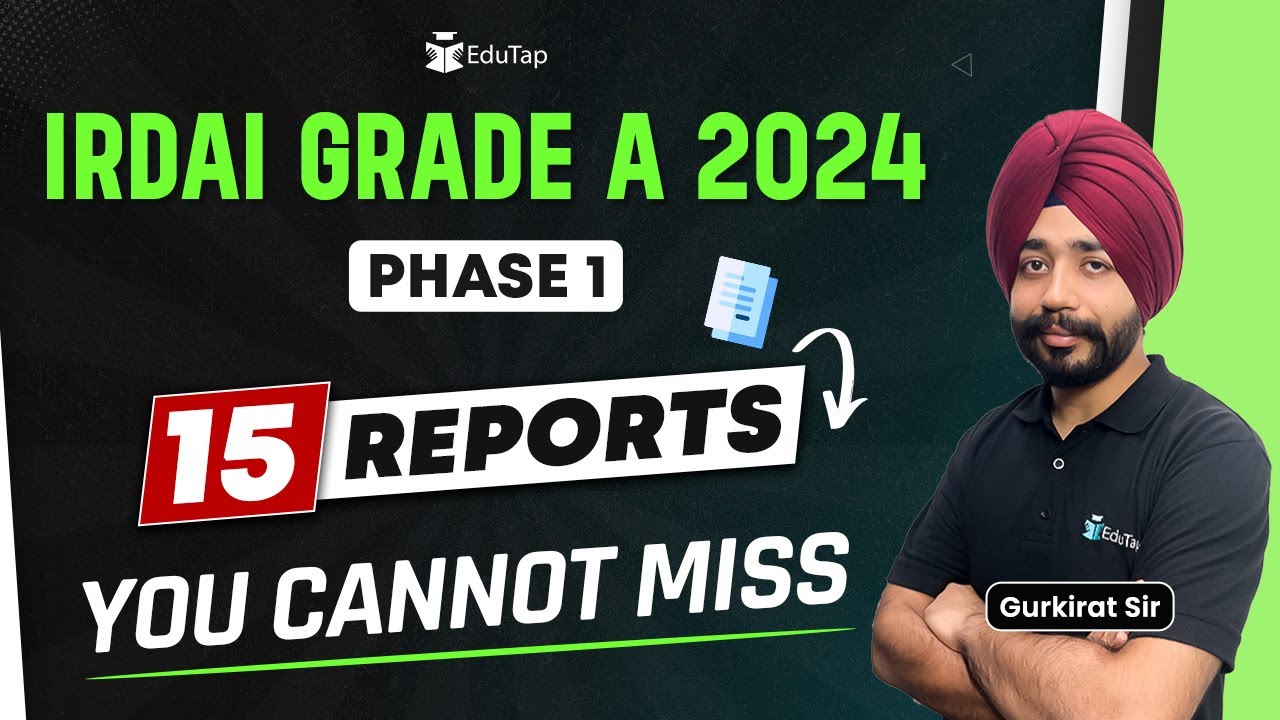 Most Important Reports for IRDAI Grade A 2024 Phase 1 | IRDAI General Awareness Preparation |Edutap