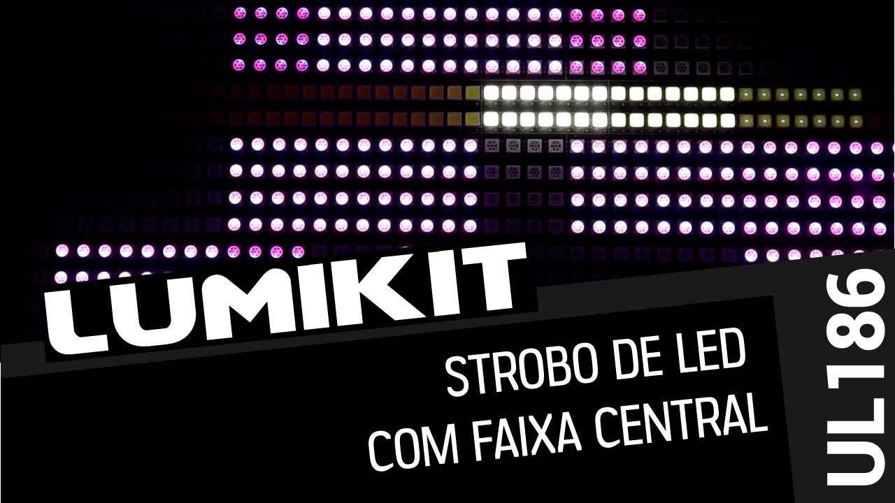 [UL186] Strobo de LED com faixa central #Lumikit