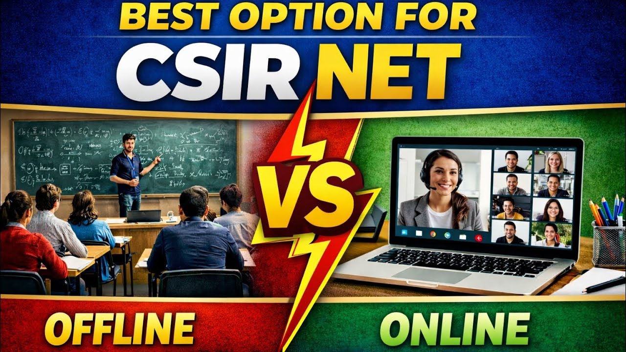Best option for CSIR NET - Offline or Online Coaching 🤔
