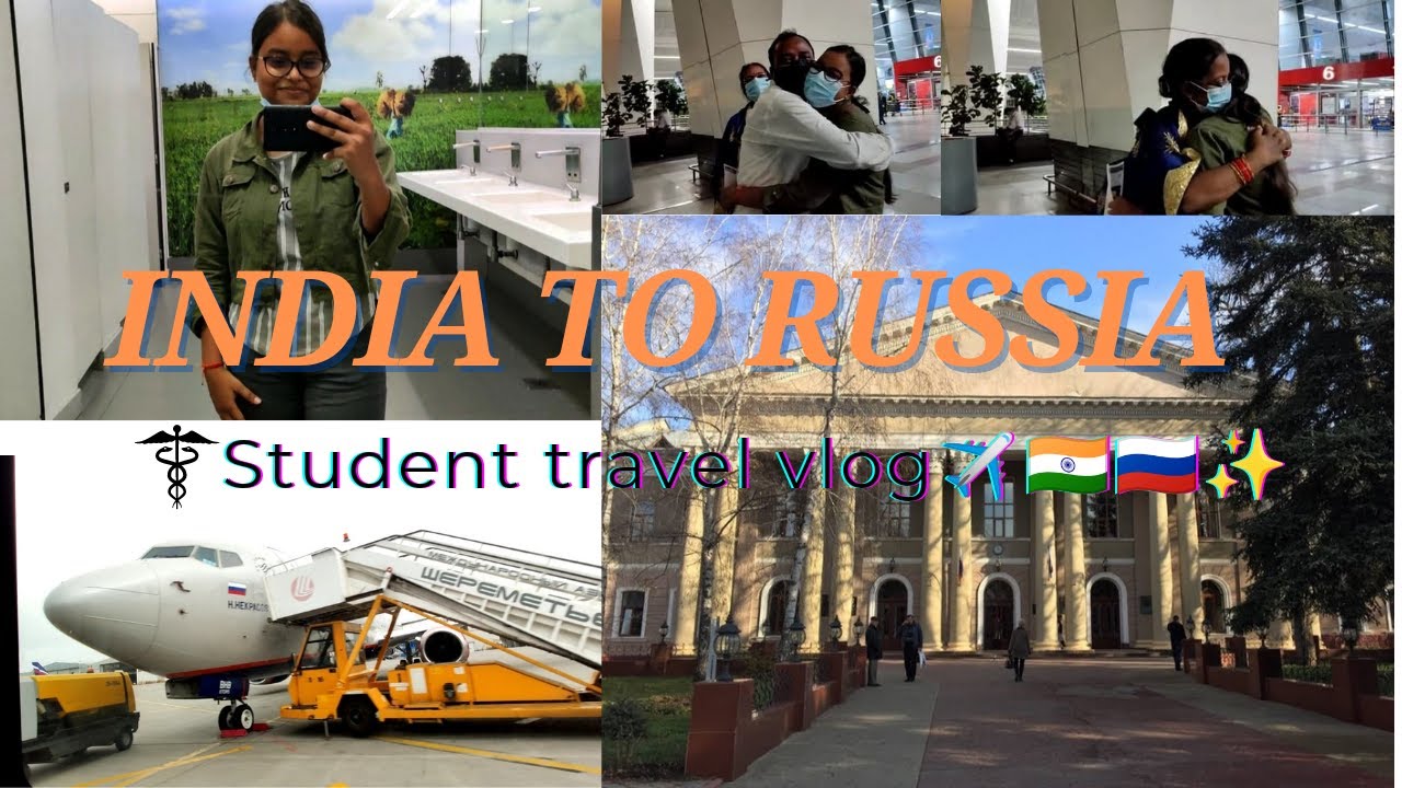 INDIA to RUSSIA Student travel | Delhi || Moscow || Simferopol (Russia🇷🇺🇮🇳)