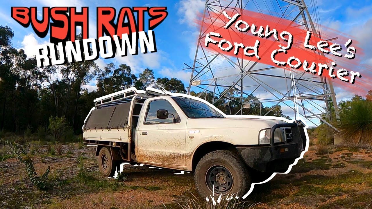 The BUSHRATS Rig Rundown | Young Lee's Ford Courier