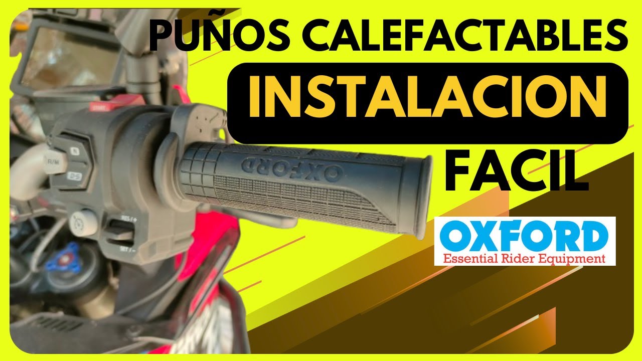 🔥 PUÑOS CALEFACTABLES OXFORD 👉 Instalación FACIL
