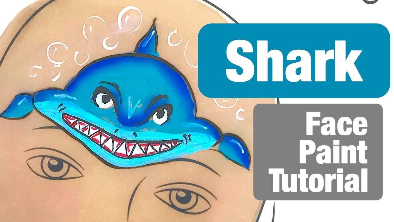 Shark Face Painting Class How to Face Paint a Shark