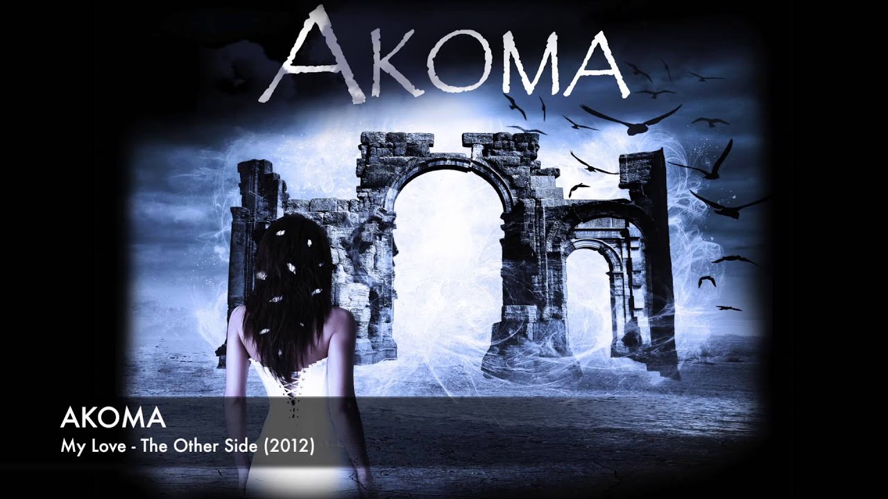 AKOMA - My Love (Official)