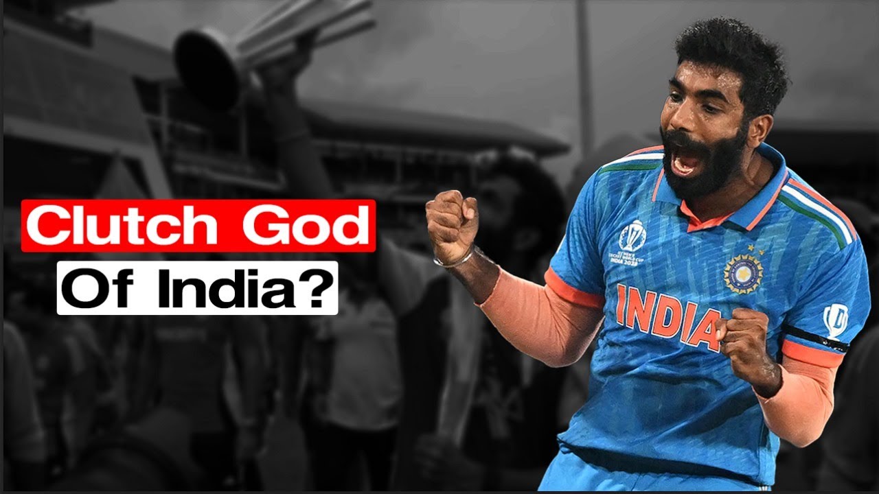 Jasprit Bumrah: The Clutch God of Indian Cricket