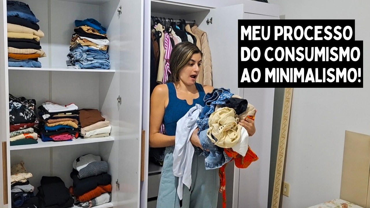 DESTRALHEI E ORGANIZEI TODO MEU GUARDA ROUPA! Minimalismo na prática