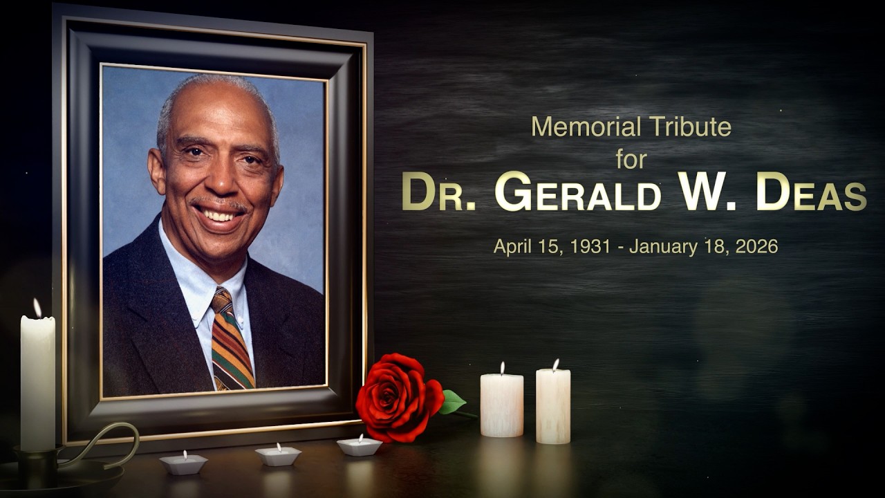 Dr. Gerald Deas' Memorial Tribute