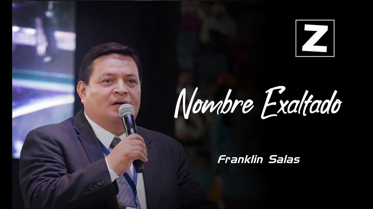 Nombre exaltado - Franklin Salas
