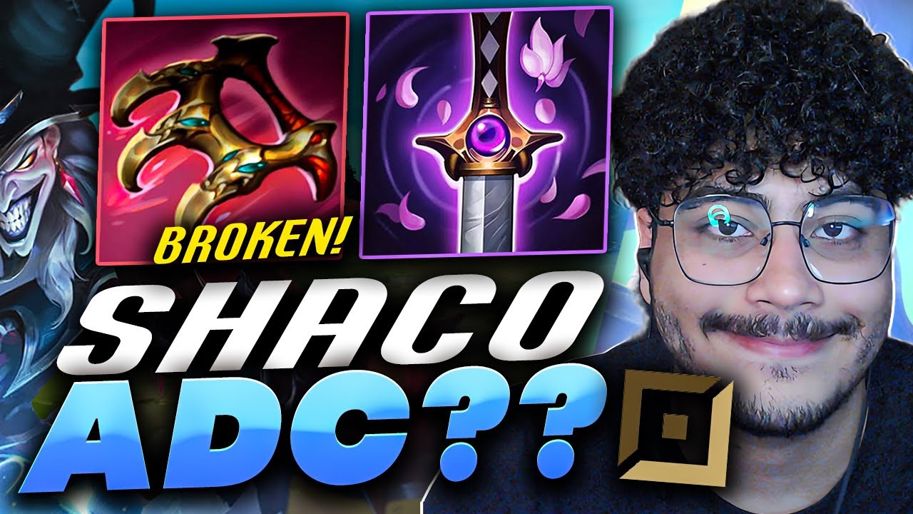 SHACO TA MUITO BROKEN ADC KKKKKK