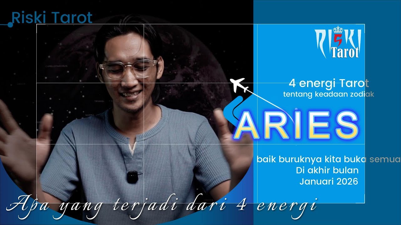 Akhir januari 2026 yang terjadi di keadaan zodiak ARIES dari 4 energi tarot di riski tarot chanel