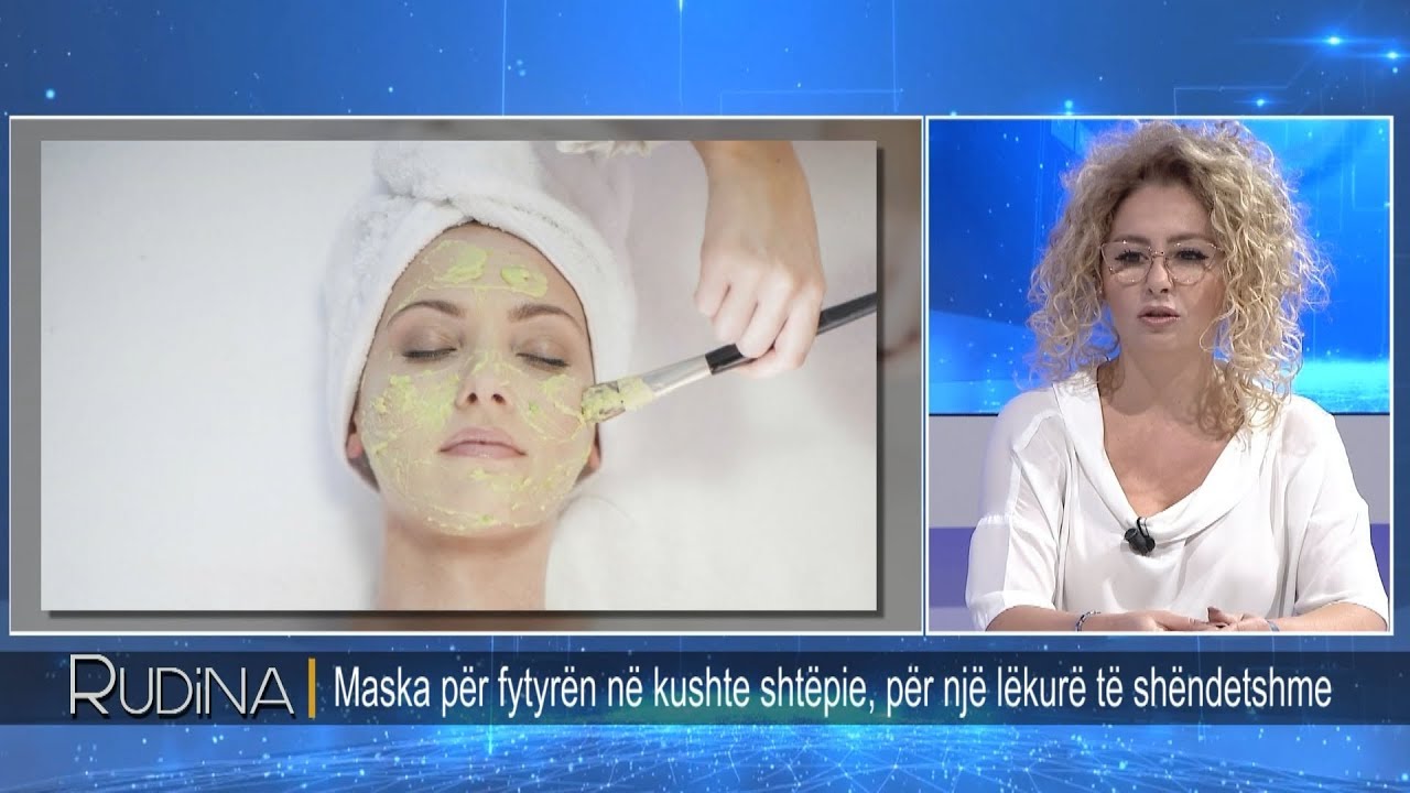 Rudina - Maska per fityren ne kushte shtepie, per nje lekure te shendetshme! (25 shtator 2018)