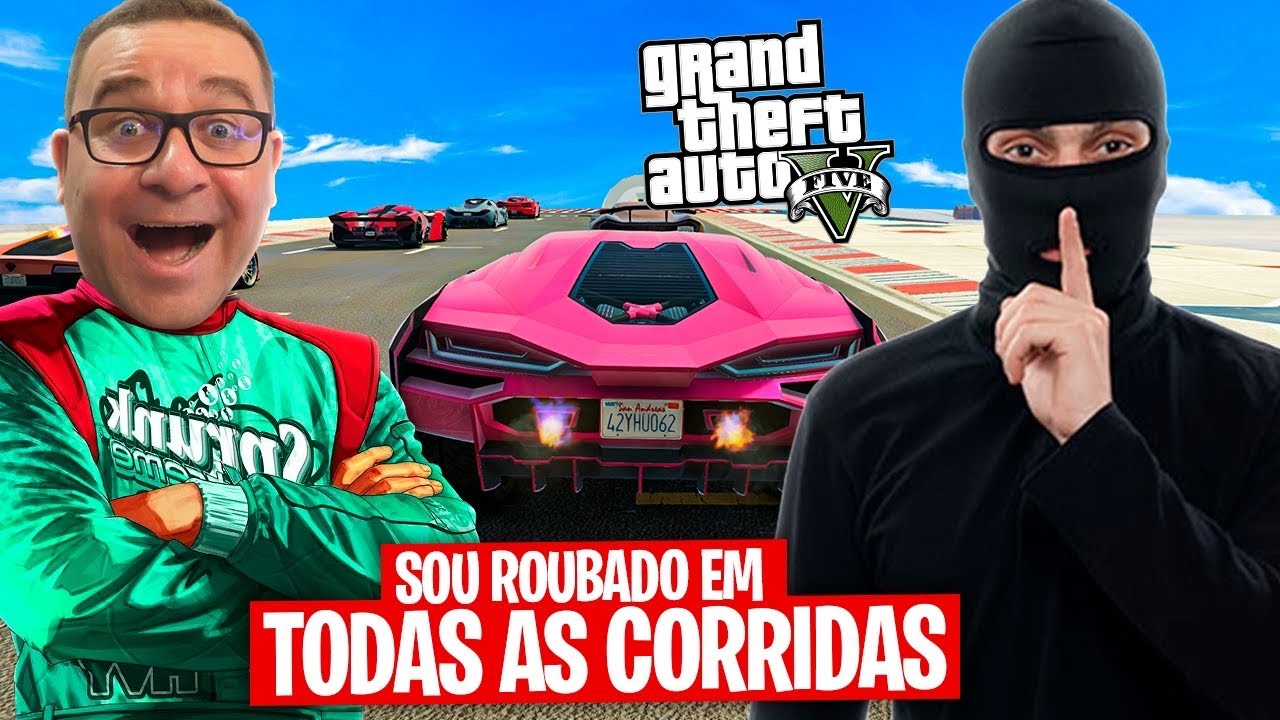 GTA 5 ONLINE - SOU ROUBADO EM TODAS AS CORRIDAS