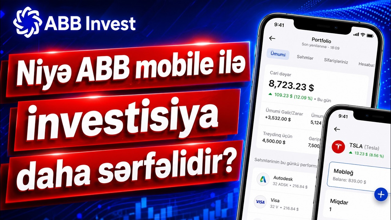 Niyə ABB mobile ilə investisiya daha sərfəlidir? ABB Mobile ilə investisiyanın üstünlüklər
