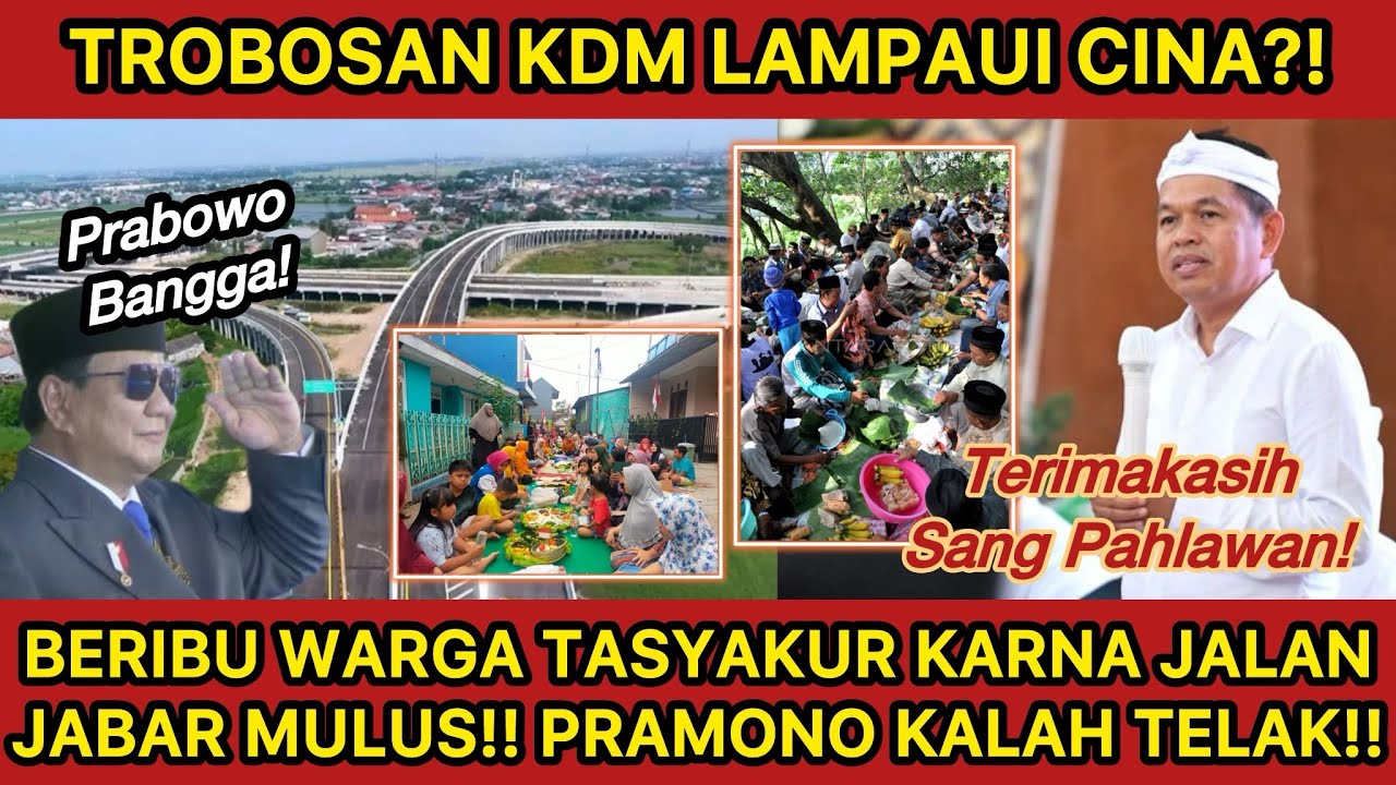 BERIBU WARGA JABAR KEPUNG KDM‼️PRABOWO BANGGA JALANAN JABAR TANDINGI CINA?! WARGA TASYAKURAN!!