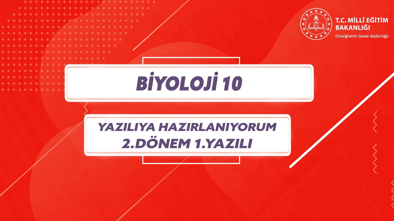 10.Sınıf Biyoloji 2.Dönem 1.Yazılı