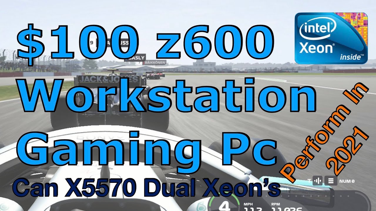 Xeon Gaming Pc - Can x5570 Dual Xeon&rsquo;s Perform in 2021