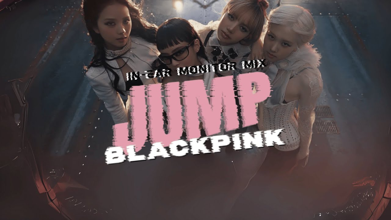 JUMP BLACKPINK IN-EAR MONITOR