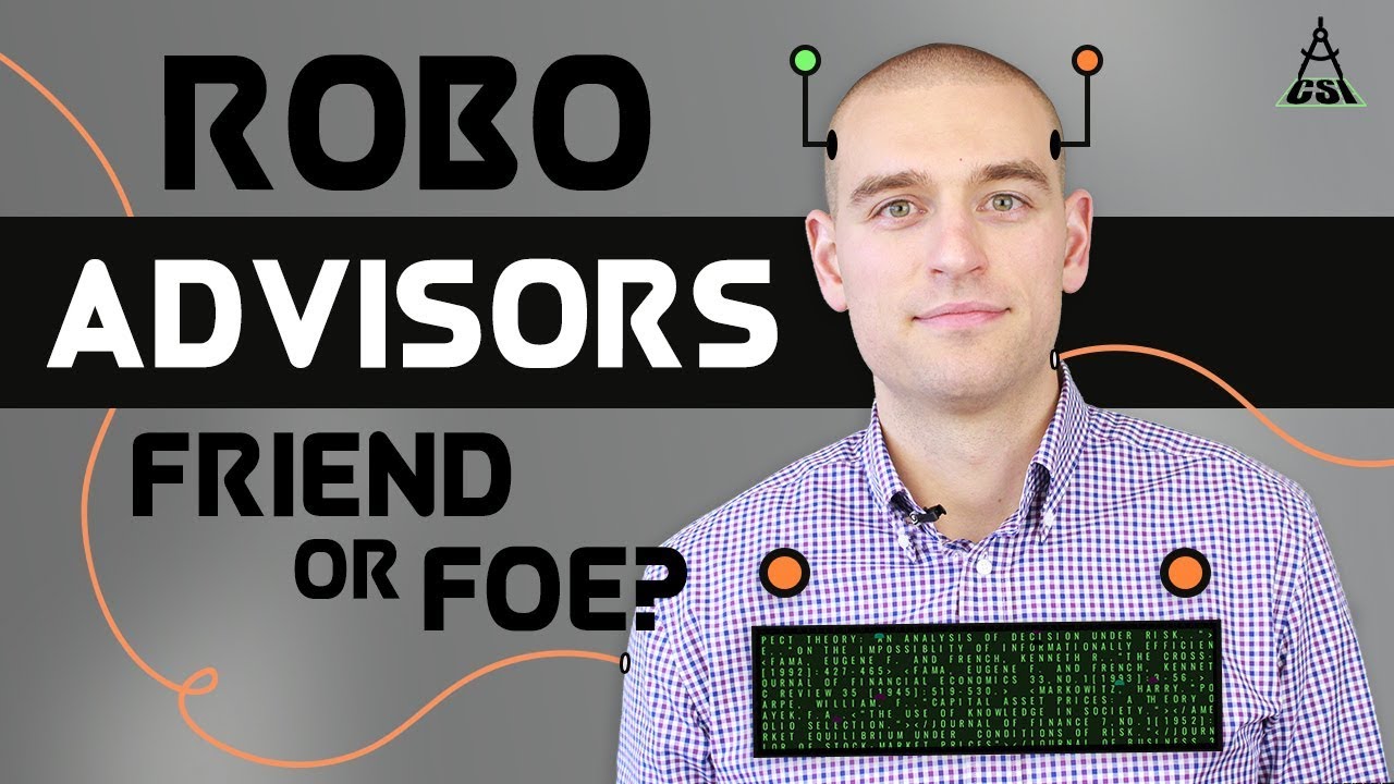 Robo Advisors: Investor Friend or Foe?